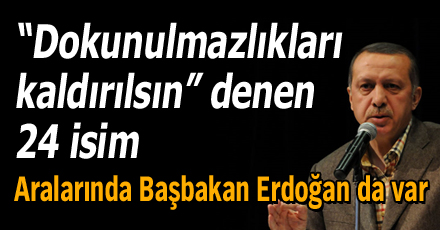 "Dokunulmazlığı kaldırılsın" denen 24 isim
