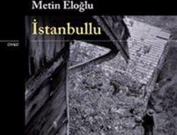 `İstanbullu` Hiç Yayımlanmamıştı