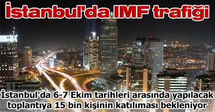 İstanbul'da IMF trafiği