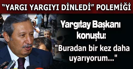 Yargıtay Başkanı konuştu