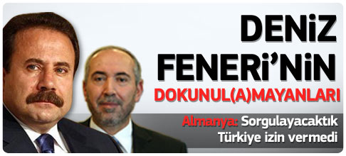 Deniz Feneri'nin dokunul(a)mayanları