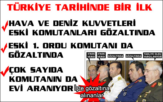 Komutanlar gözaltında