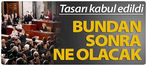 Tasarı kabul edildi bundan sonra ne olacak