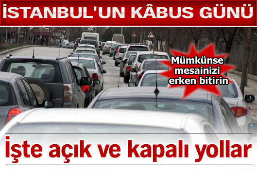 İstanbul'un kâbus günü