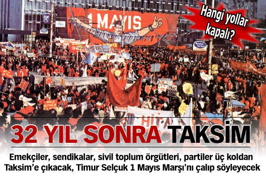 32 YIL SONRA TAKSİM