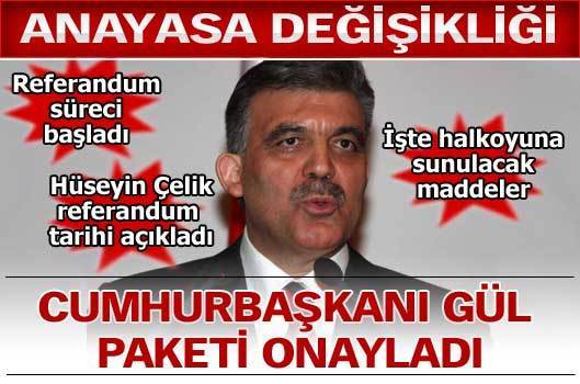 Cumhurbaşkanı Gül paketi onayladı