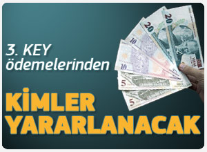 Kimler yeniden KEY alacak
