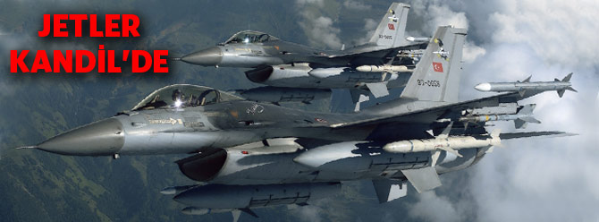 Jetler Kandil'e bomba yağdırdı