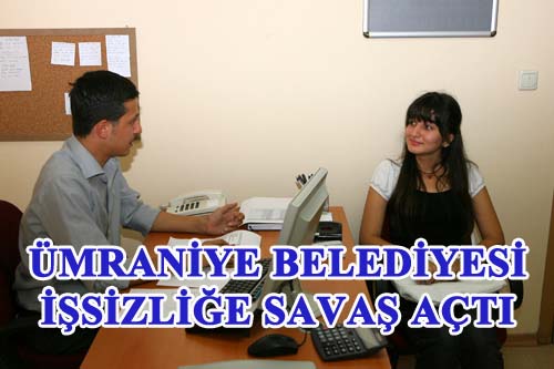 Ümraniye Belediyesi İşsizlikle Mücadele Başlattı