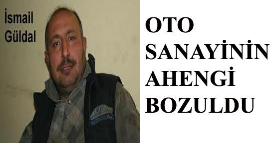 Sanayinin ahengi bozuldu