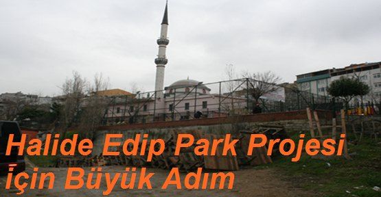Park Projesi için Büyük Adım
