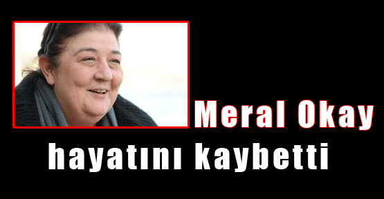 Türk insanını en iyi tanıyan senarist hayatını kaybetti