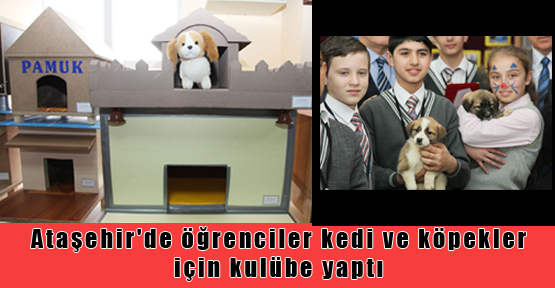 Ataşehir'de Öğrenciler Kulübe yaptı