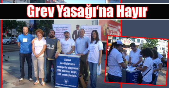 Grev Yasağı’na Hayır