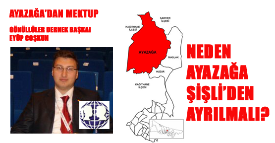 Ayazağa'dan mektup!