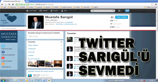 Twitter, Sarıgül'ü sevmedi