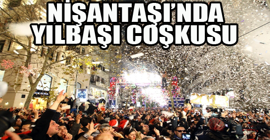 Nişantaşı'nda yılbaşı coşkusu