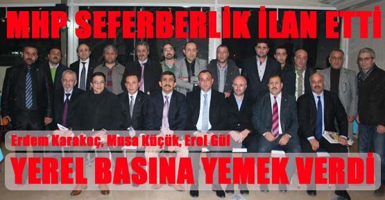 MHP seferberlik ilan etti