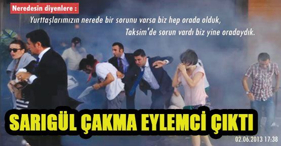 Sarıgül ‘çakma’ eylemci çıktı!..