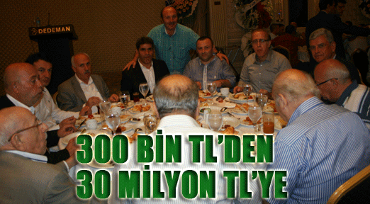 300 bin TL’den 30 milyon TY’ye