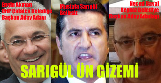 Mustafa Sarıgül gizemi