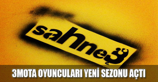 3MOTA Oyuncuları Yeni Sezonu Açtı