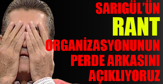 Sarıgül’ün rant organizasyonunun perde arkası