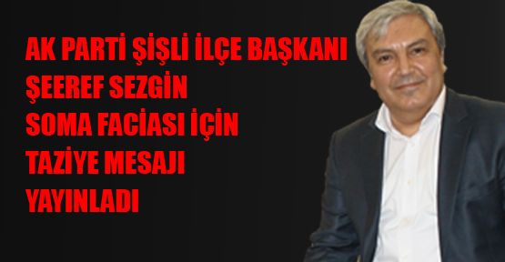 Sezgin’den taziye mesajı