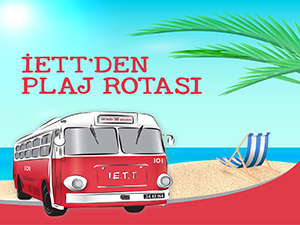 İETT’den Plaj Rotası