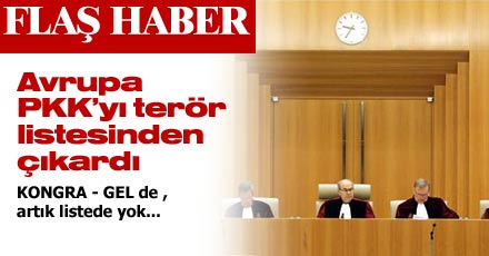 AB PKK'YI TERÖR LİSTESİNDEN ÇIKARDI